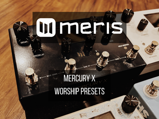 MERIS MERCURY X PRESET PACK